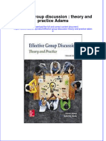 Effective Group Discussion Theory and Practice Adams Full Chapter