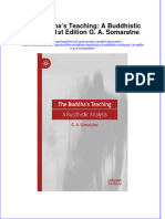 The Buddhas Teaching A Buddhistic Analysis 1St Edition G A Somaratne Full Download Chapter