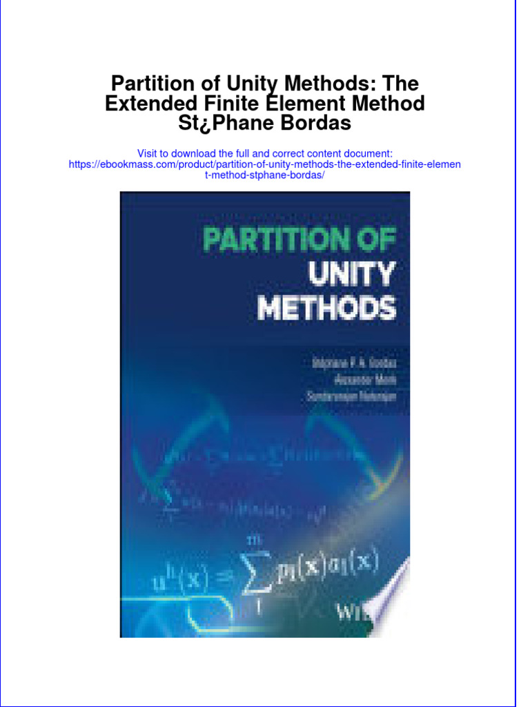 Partition of Unity Methods The Extended Finite Element Method Stphane ...