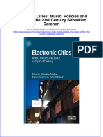 Electronic Cities Music Policies and Space in The 21St Century Sebastien Darchen Full Chapter