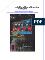 Introduction To Show Networking John Huntington Full Chapter