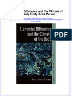 Elemental Difference and The Climate of The Body Emily Anne Parker Full Chapter