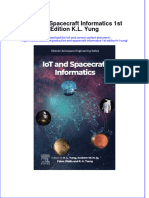 Iot and Spacecraft Informatics 1St Edition K L Yung Full Chapter