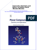 Pincer Compounds Chemistry and Applications 1St Edition David Morales Morales Download PDF Chapter