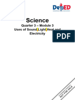 Science3 - q3 - Mod2 - Uses of Light, Sound, Heat, Electricity