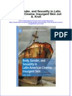 Body Gender And Sexuality In Latin American Cinema Insurgent Skin Juli A Kroll full chapter