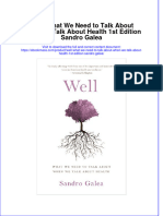Well What We Need To Talk About When We Talk About Health 1St Edition Sandro Galea Ebook Full Chapter