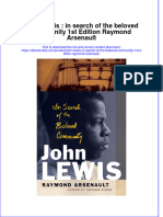 John Lewis in Search of The Beloved Community 1St Edition Raymond Arsenault Full Chapter