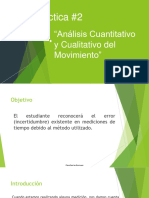 Práctica2 Análisis Cuantitativo y Cualitativo Del Movimiento