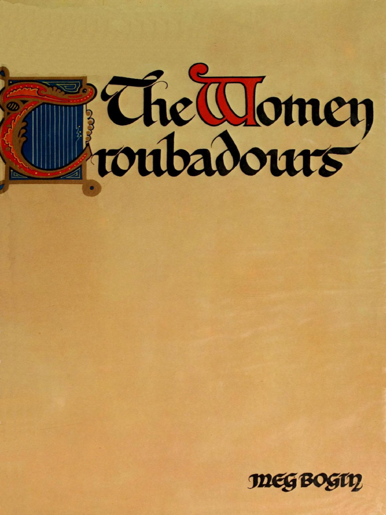 The Women Troubadours - Meg Bogin - 1976 - Paddington Press ...