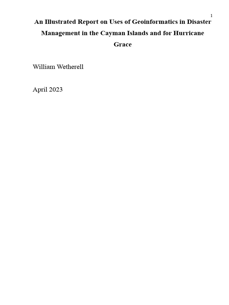 Illustrated Report On Uses Of Geoinformatics In Disaster Management