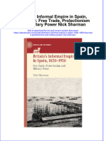 Britains Informal Empire in Spain 1830 1950 Free Trade Protectionism and Military Power Nick Sharman Full Chapter