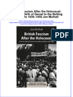 British Fascism After The Holocaust From The Birth Of Denial To The Notting Hill Riots 1939 1958 Joe Mulhall full chapter