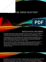 Does The Mind Matter?