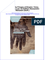 Labor On The Fringes of Empire Voice Exit and The Law 1St Edition Alessandro Stanziani Auth Full Chapter