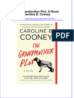The Grandmother Plot A Novel Caroline B Cooney full download chapter