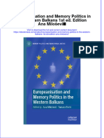 Europeanisation And Memory Politics In The Western Balkans 1St Ed Edition Ana Milosevic full chapter