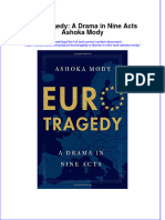 Eurotragedy A Drama In Nine Acts Ashoka Mody full chapter