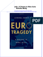 Eurotragedy A Drama in Nine Acts Ashoka Mody Full Chapter
