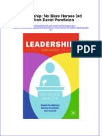 Leadership No More Heroes 3Rd Edition David Pendleton full chapter