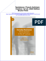 Everyday Resistance French Activism In The 21St Century 1St Ed 2020 Edition Bruno Frere full chapter
