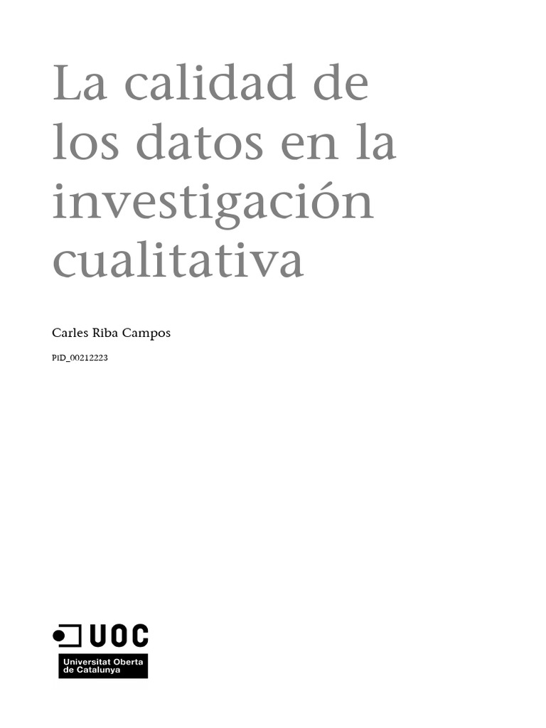 La Calidad de Los Datos en La Investigación Cualitativa | PDF | Validez ...