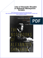 The Notebooks of Alexander Skryabin 1St Edition Aleksandr Nikolayevich Scriabin Full Chapter