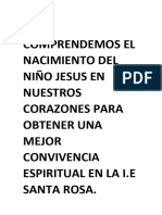 Comprendemos El Nacimiento Del Niño Jesus en Nuestros Corazones para Obtener Una Mejor Convivencia Espiritual en La I.docx Z