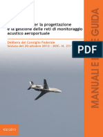 (Linee Guida Per La Progettazione e La Gestione Delle Reti Di Monitoraggio Acustico Aeroportuale) MLG - 102 - 13