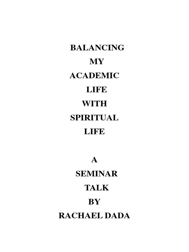 Balancing Academics and Spiritual Life | PDF | Faith | Prayer