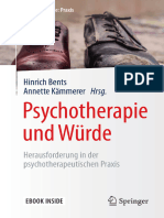Psychotherapie Und Würde - Herausforderung in Der Psychotherapeutischen Praxis (1. Auflage) Von Hinrich Bents & Annette Kämmerer