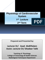 Physiology of Cardiovascular System 1 2 Term: ST ND