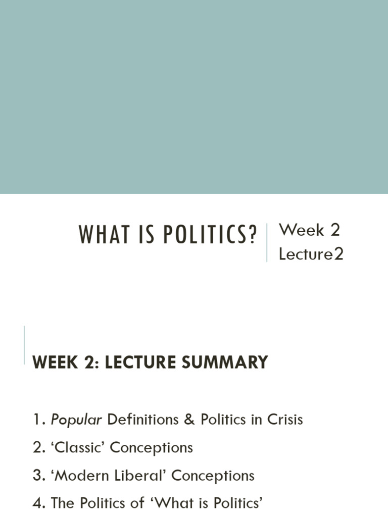 What Is Politics?: Week 2 | PDF | Liberal Arts Education | Political ...