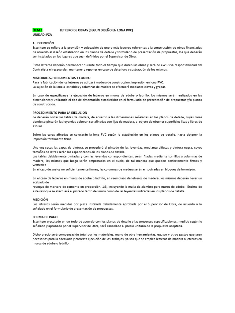 Ítem 1: Letrero de Obras (Segun Diseño en Lona PVC) Unidad: Pza 1 ...