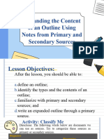 Expanding The Content of An Outline Using Notes From Primary and Secondary Sources