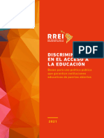 Discriminacion en El Acceso A La Educacion. Bases para Una Politica Publica Que Garantice Instituciones Educativas de Puertas Abiertas (RREI)