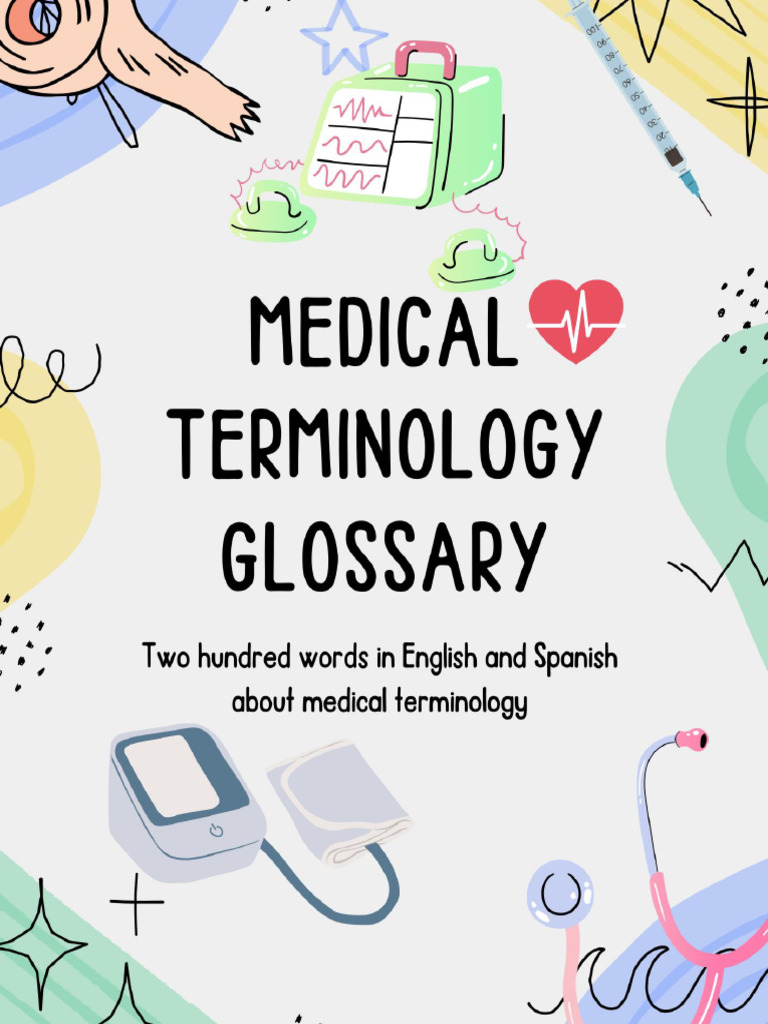 Medical Terminology Glossary | PDF | Medicina | Enfermedades y trastornos