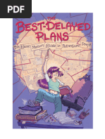 The Best-Delayed Plans 2024-02-18