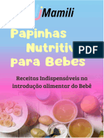 Mamili - Papinhas Nutritivas para Bebês Receitas Indispensáveis Na Introdução Alimentar Do Bebê