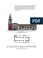 La Iglesia y Convento San Francisco de Santiago Constituyen El Conjunto Edificado Más Antiguo de La Capital y Del País