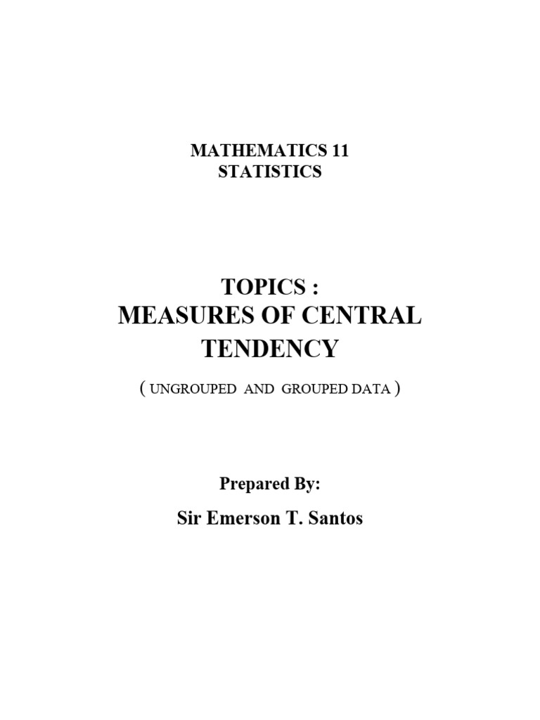 Stat Topic Measures of Central Tendency | PDF | Mean | Median