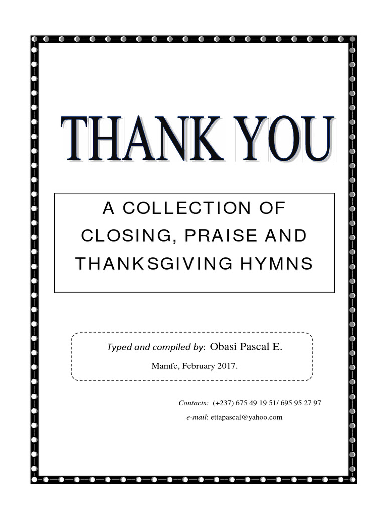 A collection of closing praise and thanksgiving hymns pdf