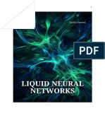 Liquid Neural Networks