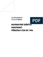 Navrhování Zděných Konstrukcí Příručka K ČSN en 1996: Iva Broukalová Pavel K Ošatka