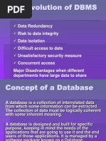 Data Redundancy Risk To Data Integrity Data Isolation Difficult Access To Data Unsatisfactory Security Measure Concurrent Access