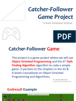 (Year 13) (CS) AS & A-Levels - Catcher Follower Game