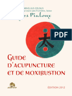 Pialoux Jacques - Le guide d'acupuncture et de moxibustion