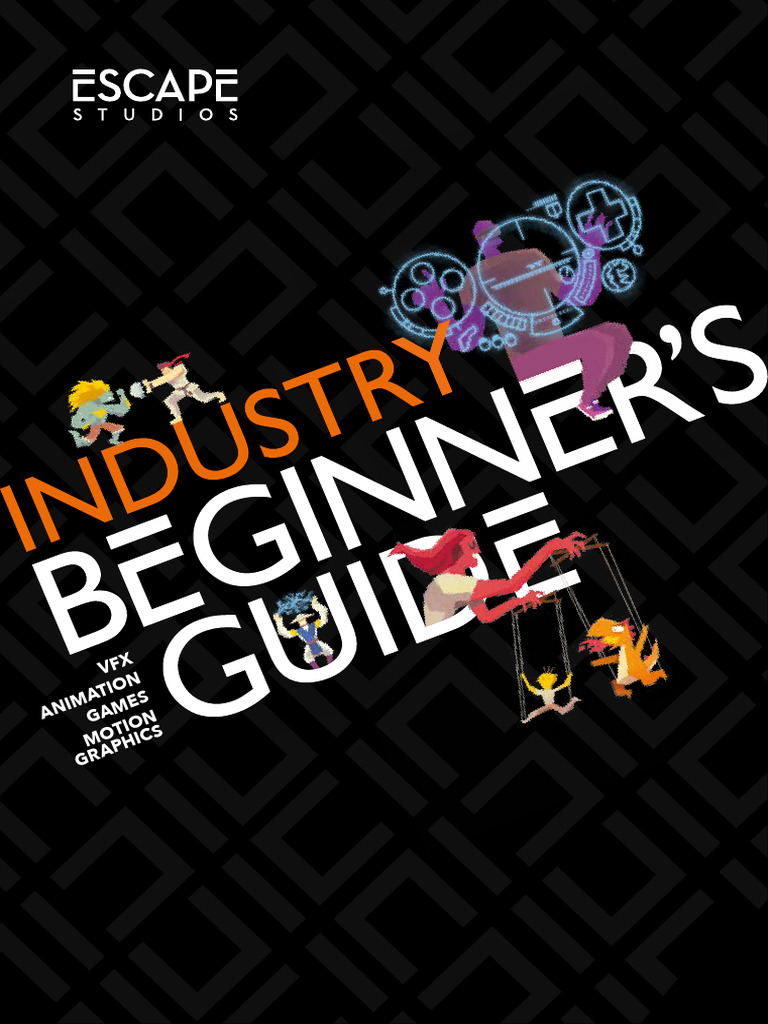 Guide to VFX, Animation, and Games | PDF | Animation | 3 D Computer ...