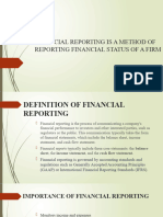 Financial Reporting Is A Method of Reporting Financial Status of A Firm