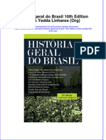 Historia Geral Do Brasil 10Th Edition Maria Yedda Linhares Org Download 2024 Full Chapter